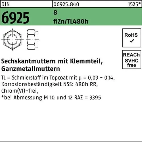 Sechskantmutter DIN 6925 Klemmteil M6 8 zinklamellenbes. flZnnc 480h-L 1000St. Mega-Angebot