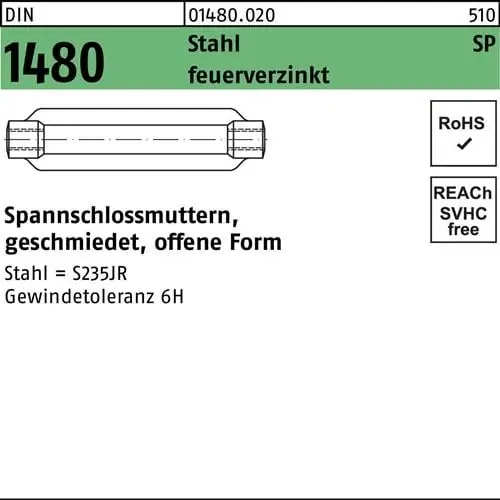 Saisonangebot Spannschlossmutter DIN 1480 offen SP M20/200 Stahl feuerverz. 1 Stück