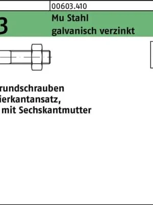 Abverkauf Flachrundschraube DIN 603 Vierkantansatz/6-ktmutter M12x45 Mu 4.6 verz. 100St.